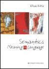 Semantics - Meaning in Language